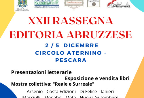 XXII Rassegna dell’Editoria Abruzzese al Circolo Aternino di Pescara dal 2 al 5 dicembre