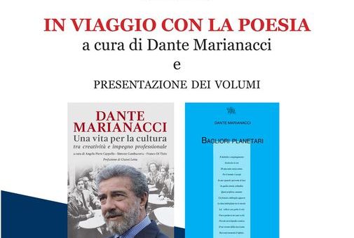 IN VIAGGIO CON LA POESIA DI DANTE MARIANACCI