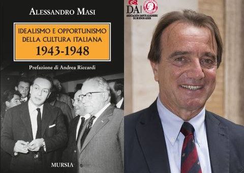 Il Prof Alessandro Masi presenterà il suo libro “Idealismo e opportunismo della cultura italiana 1943-1948” a Buenos Aires