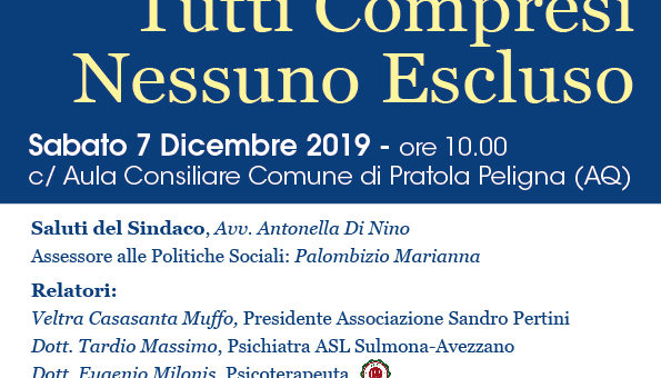 ”Tutti compresi nessuno escluso”