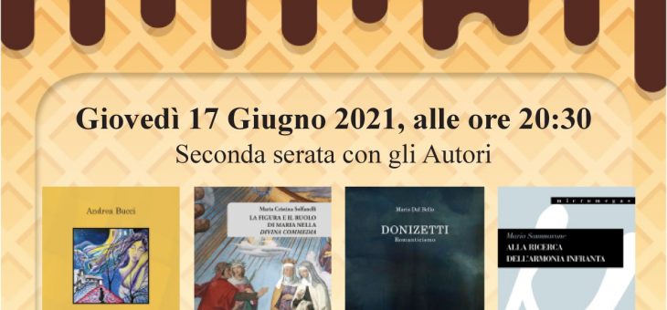 Gelati Letterari: giovedì 17 giugno seconda serata con gli Autori