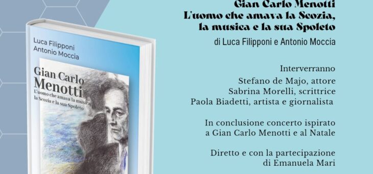 Appuntamento a Casa Menotti per ricordare il Duca di Spoleto Gian Carlo Menotti