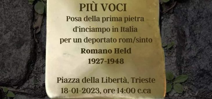 A Trieste la posa della prima Stolpersteine (pietra d’inciampo) in memoria di un deportato appartenente alla comunità romanì italiana