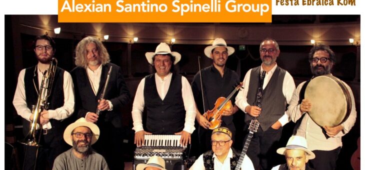 FESTA EBRAICA ROM CON ALEXIAN GROUP, ENRICO FINK E L’ORCHESTRA MULTIETNICA DI AREZZO AL TEATRO CANIGLIA DI SULMONA DOMENICA 12 FEBBRAIO