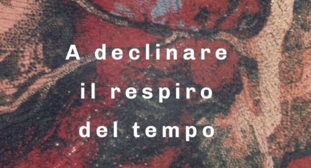 Libri: “A declinare il respiro del tempo” di Anna Maria Giancarli