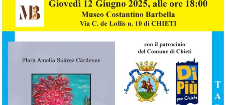 Presentazione della silloge poetica “Armonia nella diversità / Armonía en la diversidad” di Flora Amelia Suárez Cárdenas al Museo Barbella di Chieti