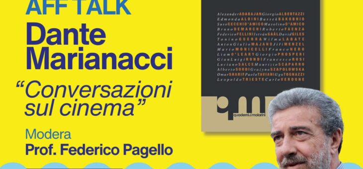 CONVERSAZIONI SUL CINEMA DI DANTE MARIANACCI ALLA SIRENA DI FRANCAVILLA AL MARE – Giovedì, 5 maggio, alle ore 19.00